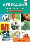 Afrikaans Sonder Grense Tweede Addisionele Taal Graad 10 Leerderboek