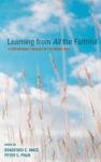 Learning From All The Faithful Hardcover