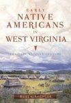 Early Native Americans In West Virginia - The Fort Ancient Culture Paperback