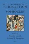 Brill& 39 S Companion To The Reception Of Sophocles Hardcover