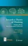 Towards a Theory of Thinking Hardcover, Edition.