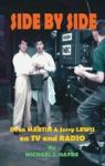 Side By Side - Dean Martin & Jerry Lewis On Tv And Radio Hardback Hardcover