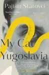 My Cat Yugoslavia Paperback