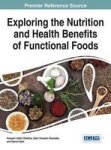 Exploring The Nutrition And Health Benefits Of Functional Foods Hardcover
