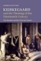 Kierkegaard And The Theology Of The Nineteenth Century - The Paradox And The &  39 Point Of Contact&  39   Paperback