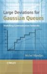 Large Deviations for Gaussian Queues - Modelling Communication Networks