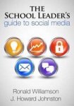 The School Leader's Guide To Social Media Volume 3