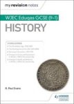 My Revision Notes: Wjec Eduqas Gcse 9-1 History Paperback