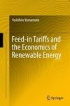 Feed-in Tariffs And The Economics Of Renewable Energy Hardcover 1ST Ed. 2018