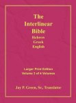 Interlinear Hebrew Greek English Bible-pr-fl oe kjv Large Print Volume 3