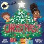 How Many Sleeps &  39 Til Christmas? - A Countdown To The Most Special Day Of The Year   Paperback