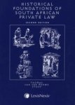 The Historical Foundations Of South African Private Law 2ND Edition Buy New Book