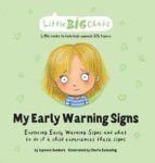 My Early Warning Signs - Exploring Early Warning Signs And What To Do If A Child Experiences These Signs Hardcover