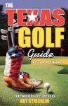 The Texas Golf Guide Paperback 2nd Revised Edition