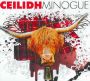 Ceilidh Minogue -   Import Cd