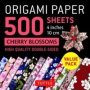 Origami Paper 500 Sheets Cherry Blossoms 4   10 Cm   - Tuttle Origami Paper: Double-sided Origami Sheets Printed With 12 Different Illustrated Patterns   Notebook / Blank Book