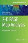 2-D Page Map Analysis - Methods And Protocols Hardcover 1ST Ed. 2016