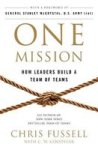 One Mission - How Leaders Build A Team Of Teams Paperback