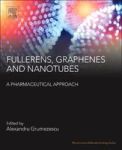 Fullerens Graphenes And Nanotubes: A Pharmaceutical Approach Paperback