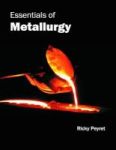 Essentials Of Metallurgy Hardcover