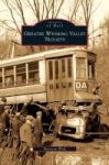 Greater Wyoming Valley Trolleys Hardcover