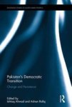 Pakistan& 39 S Democratic Transition - Change And Persistence Hardcover