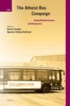 The Atheist Bus Campaign - Global Manifestations And Responses Hardcover