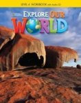 Explore Our World 4: Workbook With Audio Cd Pamphlet