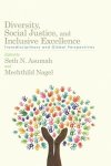 Diversity Social Justice And Inclusive Excellence: Transdisciplinary And Global Perspectives