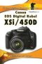 Canon Eos Digital Rebel XSI/450D   Hardcover