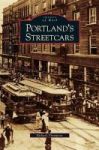 Portland& 39 S Streetcars Hardcover