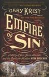 Empire Of Sin - A Story Of Sex Jazz Murder And The Battle For Modern New Orleans Paperback
