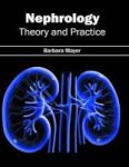 Nephrology: Theory And Practice Hardcover