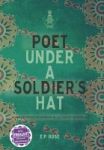 Poet Under A Soldier& 39 S Hat Hardcover