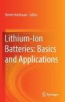 Lithium-ion Batteries: Basics And Applications Hardcover 1ST Ed. 2018