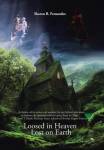 Loosed In Heaven Lost On Earth - Our Authority Over Satan Hardcover