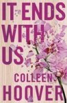 It Ends With Us Paperback Paperback Original