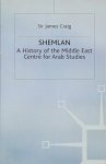 Shemlan: A History Of The Middle East Centre For Arab Studies