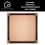 Polished Rose Gold Solid Shower Waste - 100 X 100MM