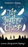 The Feather Chase - The Crime-solving Cousins Mysteries Book 1 Hardcover