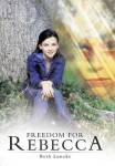 Freedom For Rebecca
