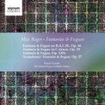 Max Reger: Fantasias & Fugues Cd