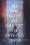 All The Light We Cannot See - Anthony Doerr   Paperback