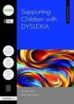 Supporting Children With Dyslexia Paperback 2nd Revised Edition