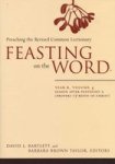 Feasting On The Word - Season After Pentecost 2 Propers 17-REIGN Of Christ Hardcover