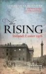 The Rising New Edition - Ireland: Easter 1916 Paperback