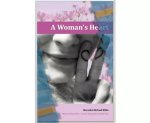 A Womans Heart By Michael Willie