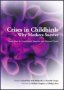 Crises In Childbirth - Why Mothers Survive - A Systems-based Competencies Approach Parts 1&2 Written Examination Revision Guide   Paperback 1 New Ed