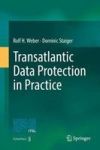 Transatlantic Data Protection In Practice Hardcover 1ST Ed. 2017