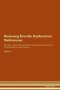 Reversing Erectile Dysfunction - Deficiencies The Raw Vegan Plant-based Detoxification & Regeneration Workbook For Healing Patients. Volume 4   Paperback